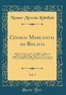 Nicanor Miranda Rebolledo - Código Mercantil de Bolivia, Vol. 2