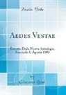 Giacomo Boni - Aedes Vestae