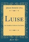 Johann Heinrich Voß - Luise