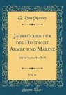G. von Marées - Jahrbücher für die Deutsche Armee und Marine, Vol. 16