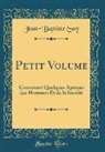 Jean-Baptiste Say - Petit Volume