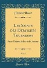 Clement Huart, Clément Huart - Les Saints des Derviches Tourneurs, Vol. 2