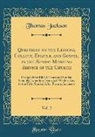 Thomas Jackson - Questions on the Lessons, Collect, Epistle, and Gospel, in the Sunday Morning Service of the Church, Vol. 2