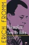 Erich Fromm - Psikanalize Yeni Bir Bakis