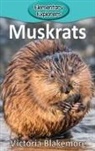 Victoria Blakemore - Muskrats