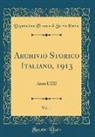 Deputazione Toscana Di Storia Patria - Archivio Storico Italiano, 1913, Vol. 1