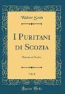 Walter Scott - I Puritani di Scozia, Vol. 1