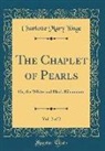 Charlotte Mary Yonge - The Chaplet of Pearls, Vol. 2 of 2