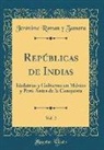 Jerónimo Roman y Zamora - Repúblicas de Indias, Vol. 2