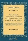 Paulus Orosius - King Alfred's Anglo-Saxon Version of the Compendious History of the World by Orosius