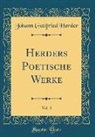 Johann Gottfried Herder - Herders Poetische Werke, Vol. 3 (Classic Reprint)