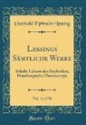 Gotthold Ephraim Lessing - Lessings Sämtliche Werke, Vol. 11 of 20