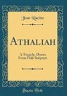 Jean Racine - Athaliah