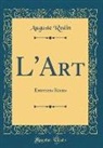 Auguste Rodin - L'Art