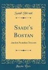 Saadi Shirazi - Saadi's Bostan