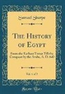 Samuel Sharpe - The History of Egypt, Vol. 1 of 2