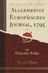 Unknown Author - Allgemeines Europäisches Journal, 1795, Vol. 3 (Classic Reprint)