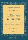 Antoine Thomas - L'Entrée d'Espagne, Vol. 2