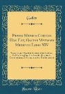 Galen Galen - Praxis Medica Curiosa Hoc Est, Galeni Methodi Medendi Libri XIV