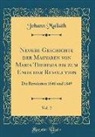 Johann Mailáth - Neuere Geschichte der Magyaren von Maria Theresia bis zum Ende der Revolution, Vol. 2
