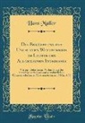 Hans Muller, Hans Müller - Die Bekämpfung des Unlautern Wettbewerbs im Lichte des Allgemeinen Interesses