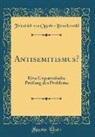 Friedrich von Oppeln-Bronikowski - Antisemitismus?