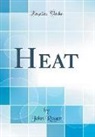 John Roger - Heat (Classic Reprint)