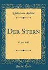 Unknown Author - Der Stern: 15. Juni 1915 (Classic Reprint)