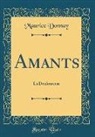 Maurice Donnay - Amants