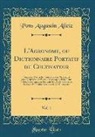 Pons Augustin Alletz - L'Agronome, ou Dictionnaire Portatif du Cultivateur, Vol. 1