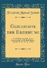 Friedrich Michael Schiele - Geschichte der Erziehung