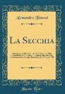 Alessandro Tassoni - La Secchia