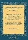 Johann Michael Sailer - Beleuchtung Einiger Haupt-Ideen Der Katholischen Theologie, Oder Reliquien