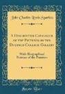 John Charles Lewis Sparkes - A Descriptive Catalogue of the Pictures in the Dulwich College Gallery
