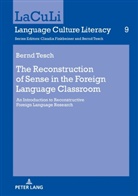 Bernd Tesch, Bernd Tesch - The Reconstruction of Sense in the Foreign Language Classroom
