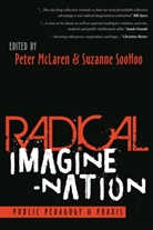 Mclaren, Mclaren, Peter Mclaren, McLaren Peter, Michael Adrian Peters, SooHoo... - Radical Imagine-Nation