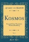 Alexander von Humboldt - Kosmos, Vol. 4