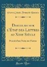 Pierre Claude Francois Daunou, Pierre Claude François Daunou - Discours sur l'État des Lettres au Xiiie Siècle