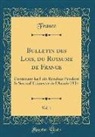 France France - Bulletin des Lois, du Royaume de France, Vol. 1