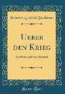 Heinrich Gottlieb Tzschirner - Ueber den Krieg