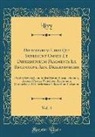 Livy Livy - Historiarum Libri Qui Supersunt Omnes Et Deperditorum Fragmenta Ex Recensione Arn. Drakenborchii, Vol. 4