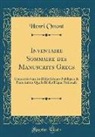Henri Omont - Inventaire Sommaire des Manuscrits Grecs