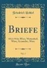 Friedrich Hebbel - Briefe, Vol. 5