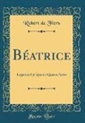 Robert De Flers - Béatrice