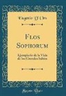 Eugenio D' Ors, Eugenio D. Ors - Flos Sophorum