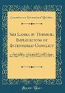 Committee On International Relations - Sri Lanka in Turmoil