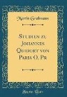Martin Grabmann - Studien Zu Johannes Quidort Von Paris O. PR (Classic Reprint)