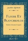 Joachim Reinhold - Floire Et Blancheflor