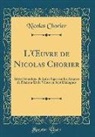 Nicolas Chorier - L'OEuvre de Nicolas Chorier