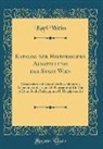 Karl Weiss - Katalog der Historischen Ausstellung der Stadt Wien